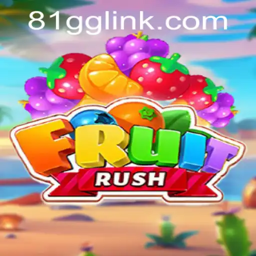 FruitRush: Dive into the Juicy World of 81GG.COM's Latest Sensation