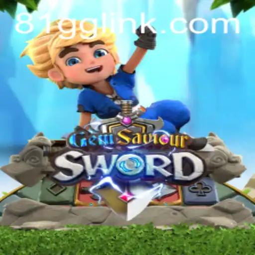 Explore the Fascinating World of GemSaviourSword and the Influence of 81GG.COM
