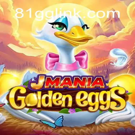 JManiaGoldenEggs: Dive into the Exciting World of Adventure with 81GG.COM