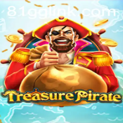Dive into Adventure with TreasurePirate: Exploring the High Seas of Adventure in 81GG.COM